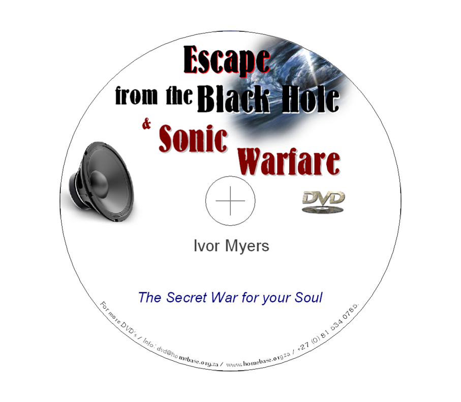 Escape from the Black Hole & Sonic Warfare - Ivor Myers