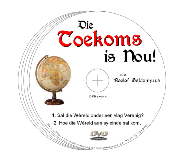 Die Toekoms is Nou! - Roelof Geldenhuys
