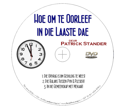 Hoe om te Oorleef in die Laaste Dae - Patrick Stander