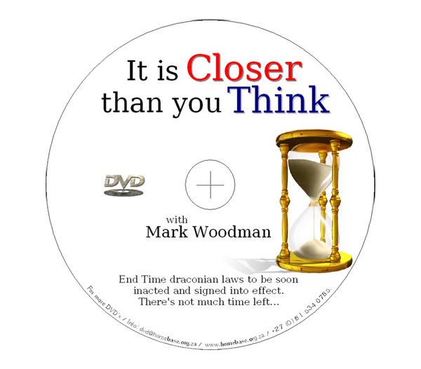 It is Closer than you Think - Mark Woodman