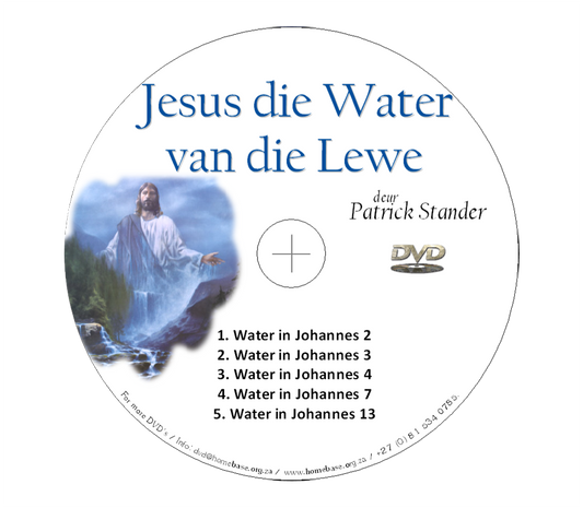 Jesus die Water van die Lewe - Patrick Stander