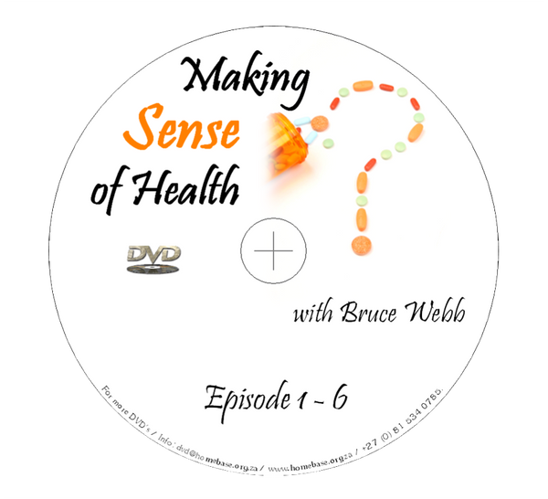 Making sense of Health - Bruce Webb