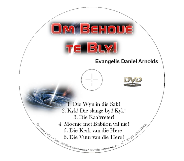 Om Behoue te Bly! - Daniel Arnolds