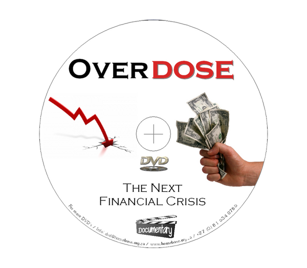 Overdose: The Next Financial Crisis - Documentary