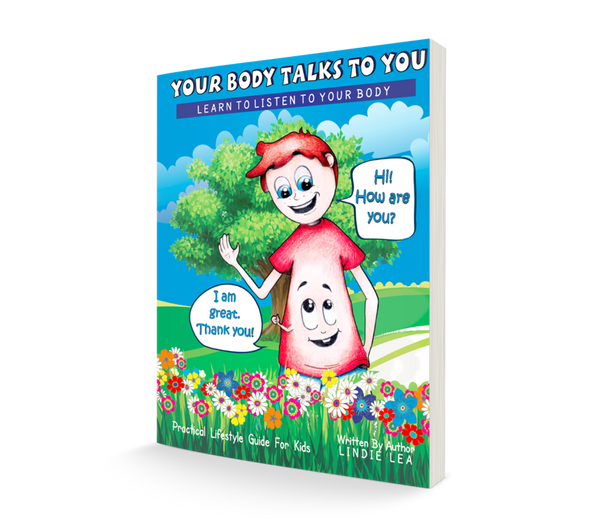Your Body Talks to You BOOK - by Lindie Lea